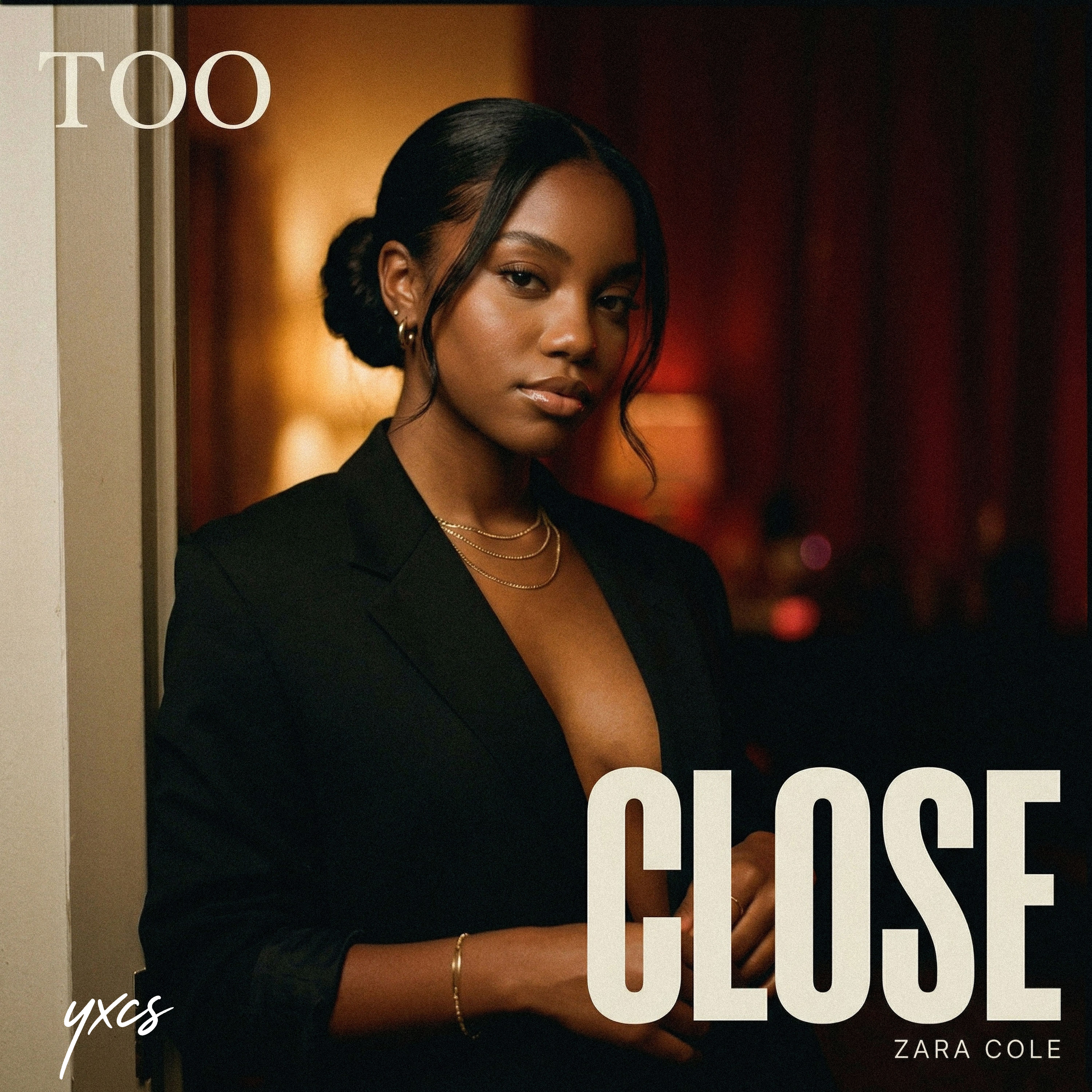 Too Close
